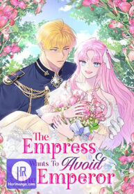 The Empress Wants To Avoid the Emperor hari