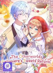 The Otherworld Patissiere’s Sweets Reform hari