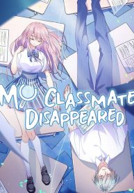 My Classmate Disappeared