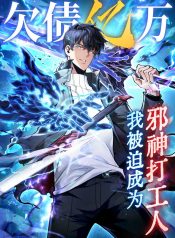 I-Owe-Billions-in-Debt,-So-I-Was-Forced-to-Work-for-an-Evil-God