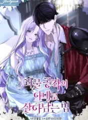 How to Survive as the Wife of The Monster Duke