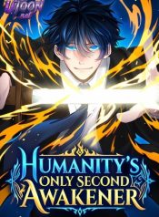 Humanity’s Only Second Awakener