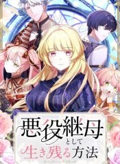 How to Survive as the Villainous Stepmother