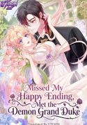 Missed My Happy Ending, Met the Demon Grand Duke