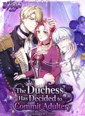 The Duchess Has Decided to Commit Adultery