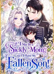 I-May-Be-a-Sickly-Mom-but-I’ll-Raise-My-Fallen-Son